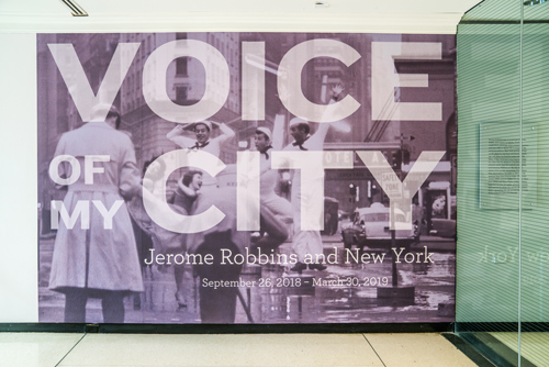 The exhibit Voice Of My City Jerome Robbins, New York and The Dance Collection 